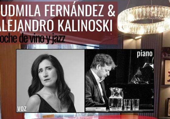 Ludmila Fernández y Alejandro Kalinoski proponen una noche de jazz y buen vino